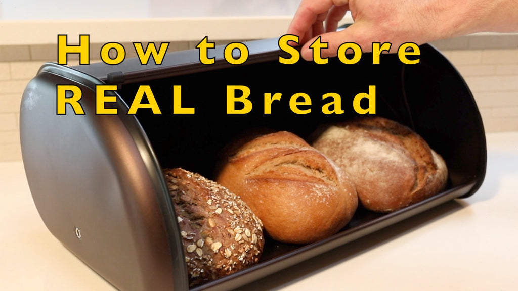How to Store REAL Bread